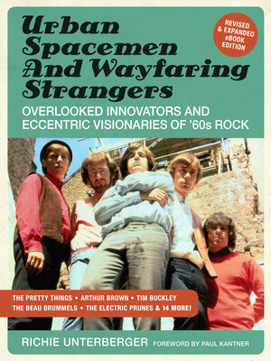 cover image of Urban Spacemen & Wayfaring Strangers [Revised & Expanded Ebook Edition]: Overlooked Innovators & Eccentric Visionaries of '60s Rock